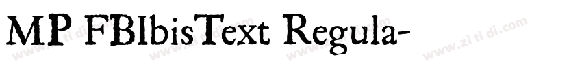 MP FBIbisText Regula字体转换